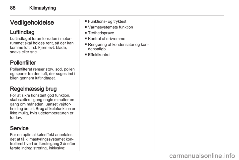 OPEL VIVARO 2013.5  Instruktionsbog (in Danish) 