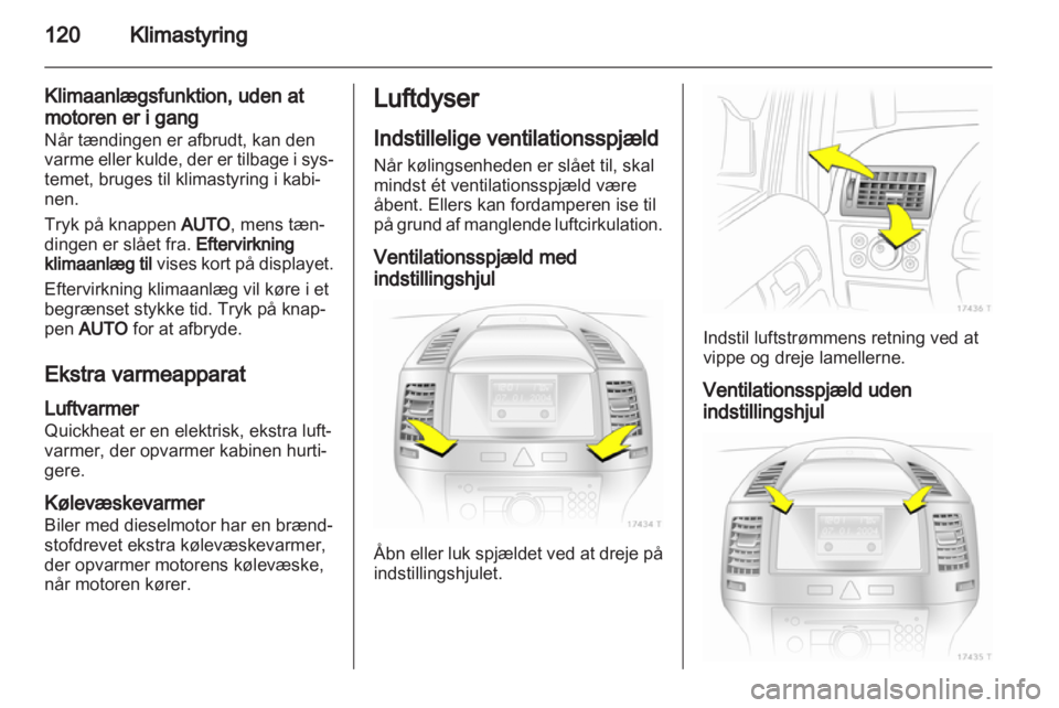 OPEL ZAFIRA 2010  Instruktionsbog (in Danish) 