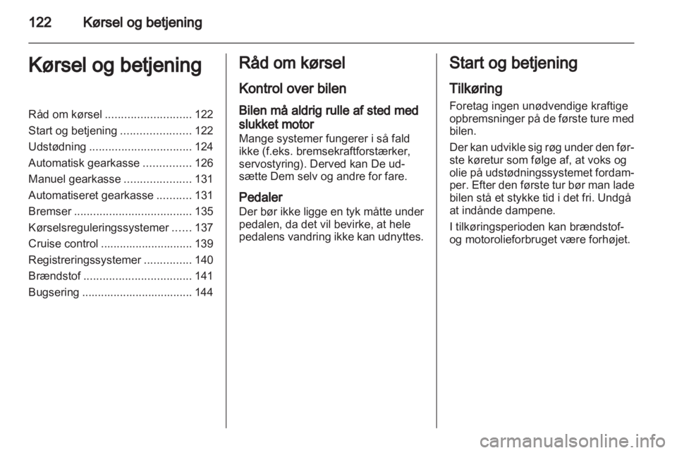 OPEL ZAFIRA 2010  Instruktionsbog (in Danish) 