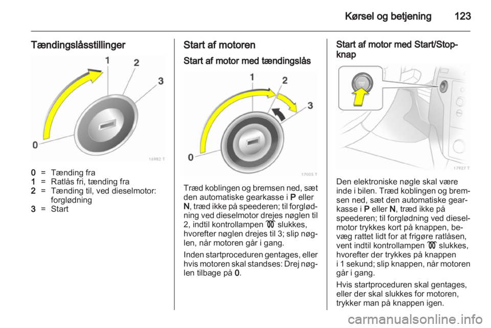 OPEL ZAFIRA 2010  Instruktionsbog (in Danish) 