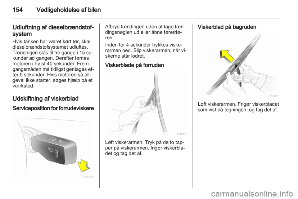 OPEL ZAFIRA 2010  Instruktionsbog (in Danish) 