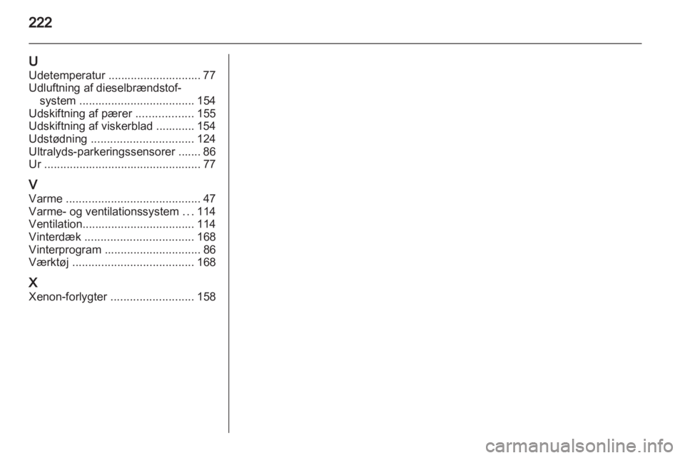 OPEL ZAFIRA 2010  Instruktionsbog (in Danish) 