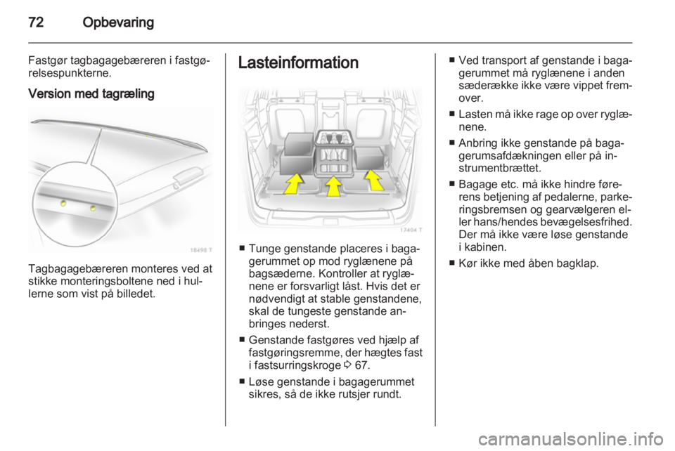 OPEL ZAFIRA 2010  Instruktionsbog (in Danish) 