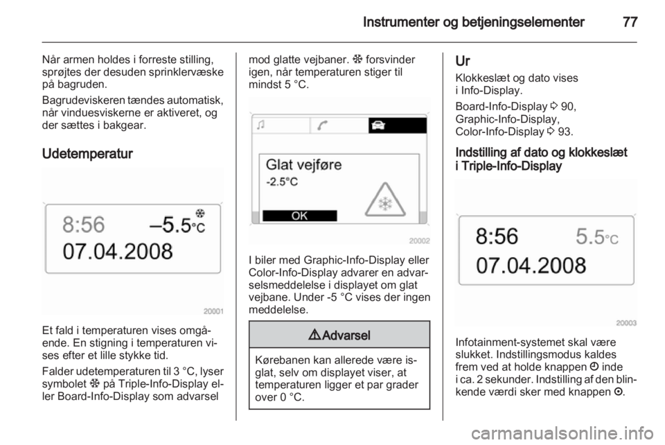 OPEL ZAFIRA 2010  Instruktionsbog (in Danish) 