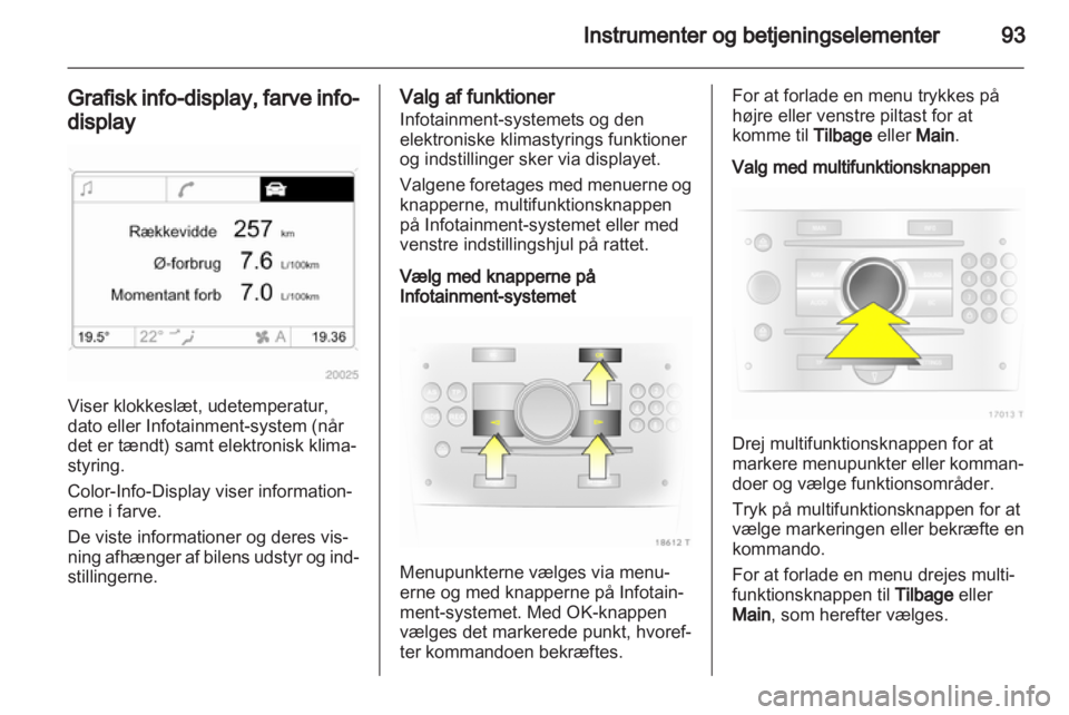 OPEL ZAFIRA 2010  Instruktionsbog (in Danish) 