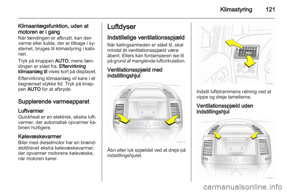 OPEL ZAFIRA 2010.5  Instruktionsbog (in Danish) 
