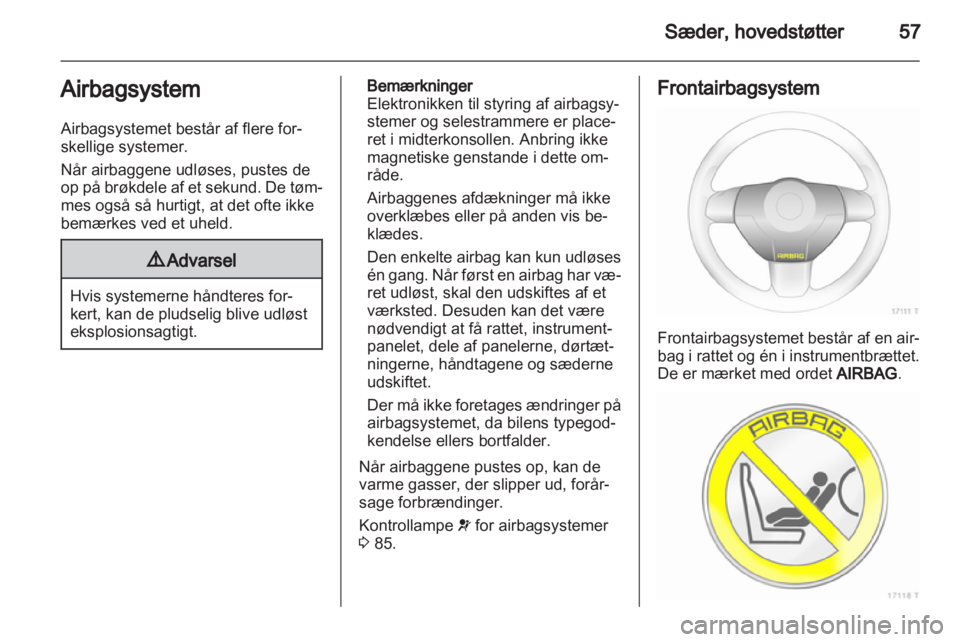 OPEL ZAFIRA 2010.5  Instruktionsbog (in Danish) 