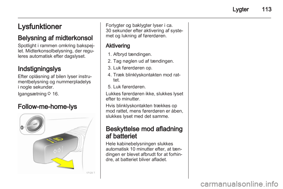 OPEL ZAFIRA 2011  Instruktionsbog (in Danish) 