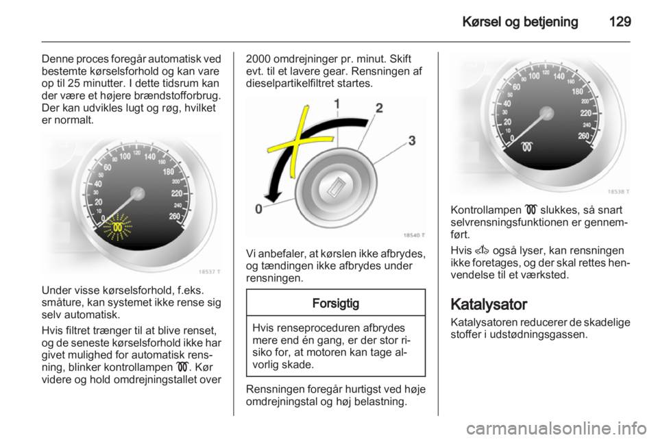 OPEL ZAFIRA 2011  Instruktionsbog (in Danish) 