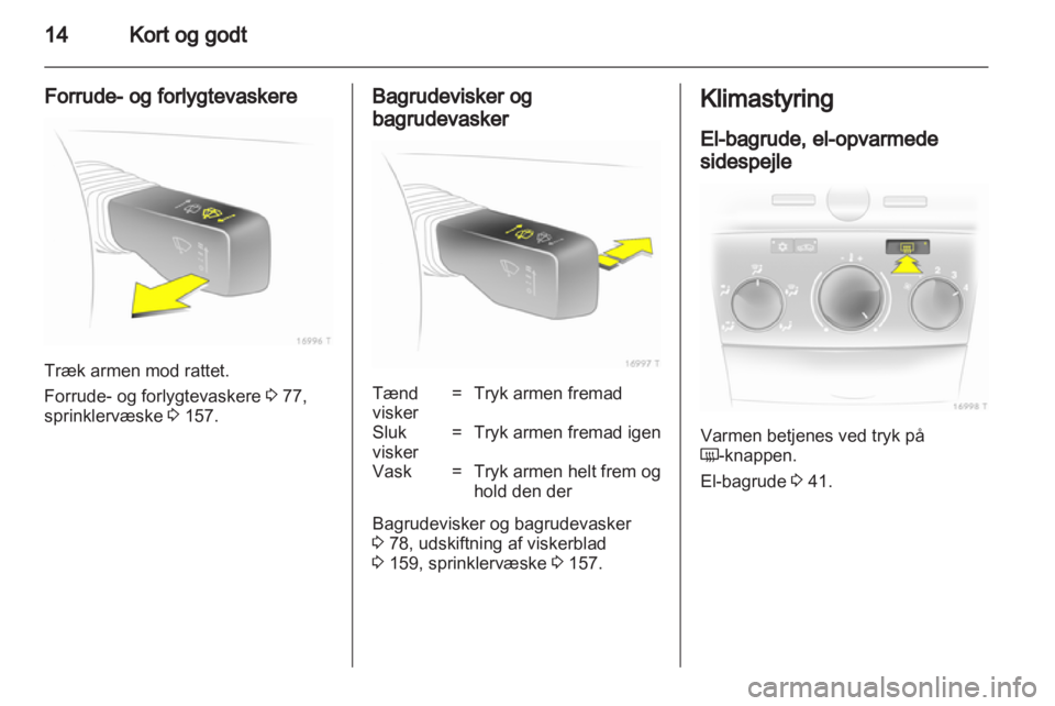 OPEL ZAFIRA 2011  Instruktionsbog (in Danish) 