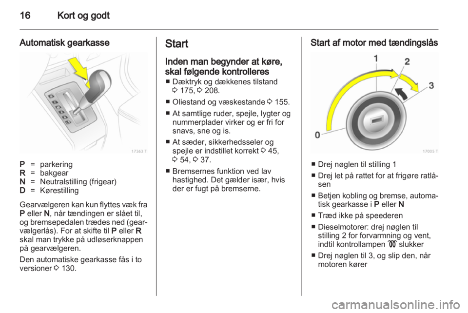 OPEL ZAFIRA 2011  Instruktionsbog (in Danish) 