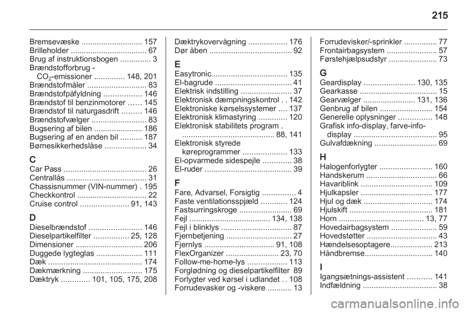 OPEL ZAFIRA 2011  Instruktionsbog (in Danish) 