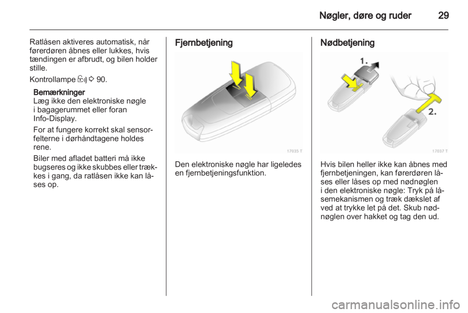 OPEL ZAFIRA 2011  Instruktionsbog (in Danish) 