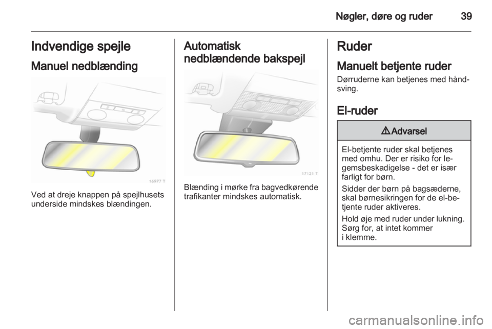 OPEL ZAFIRA 2011  Instruktionsbog (in Danish) 