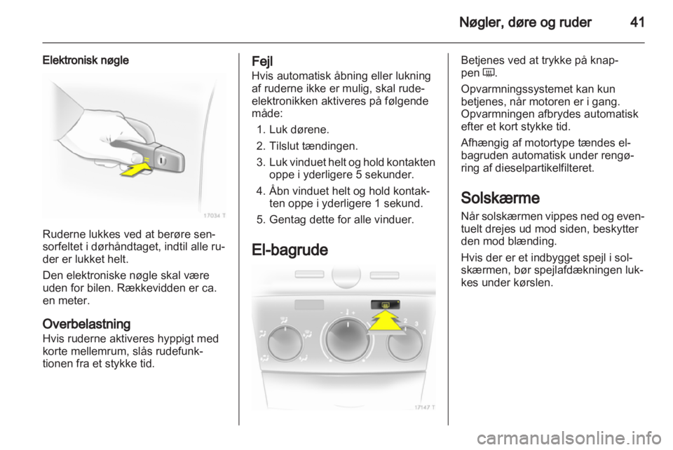 OPEL ZAFIRA 2011  Instruktionsbog (in Danish) 