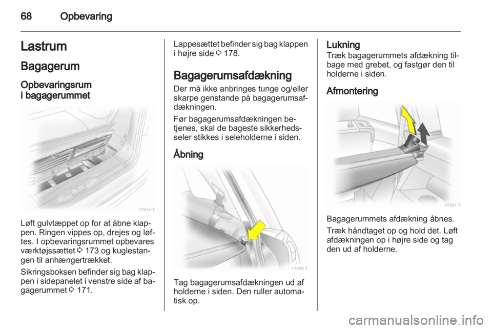 OPEL ZAFIRA 2011  Instruktionsbog (in Danish) 