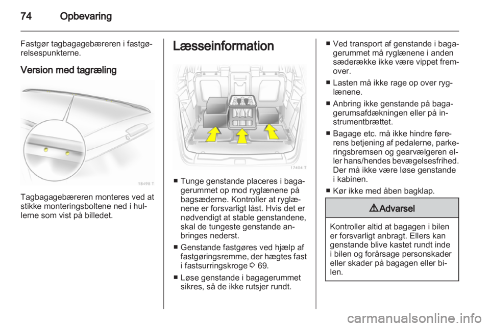 OPEL ZAFIRA 2011  Instruktionsbog (in Danish) 