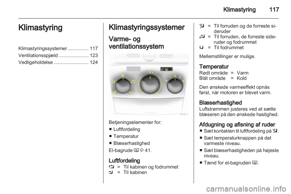 OPEL ZAFIRA 2011.5  Instruktionsbog (in Danish) 