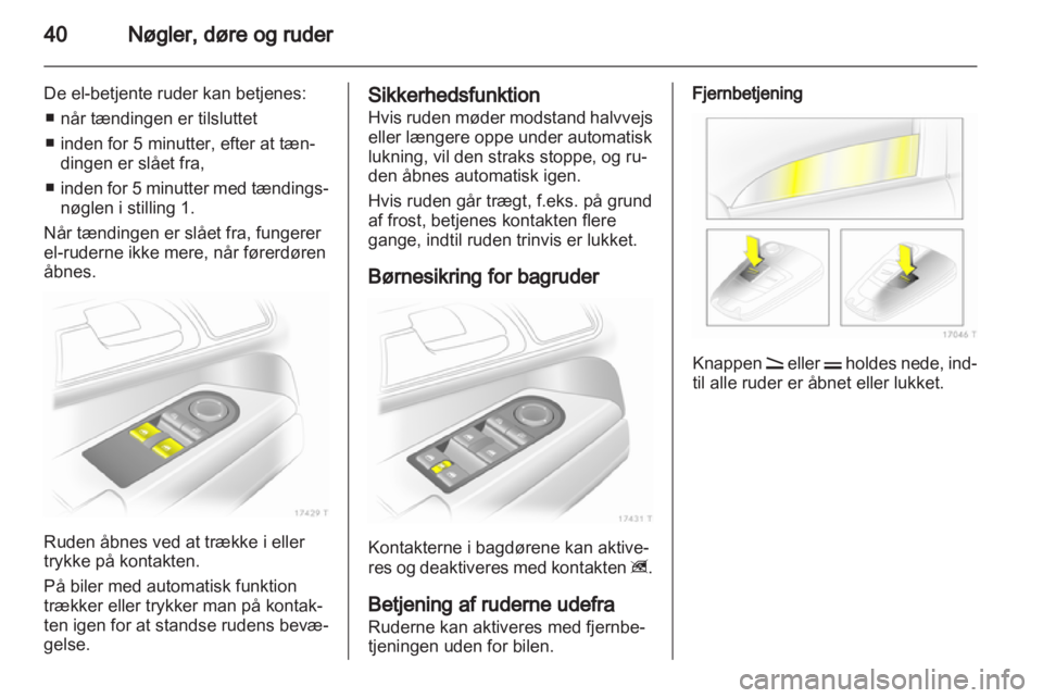 OPEL ZAFIRA 2011.5  Instruktionsbog (in Danish) 