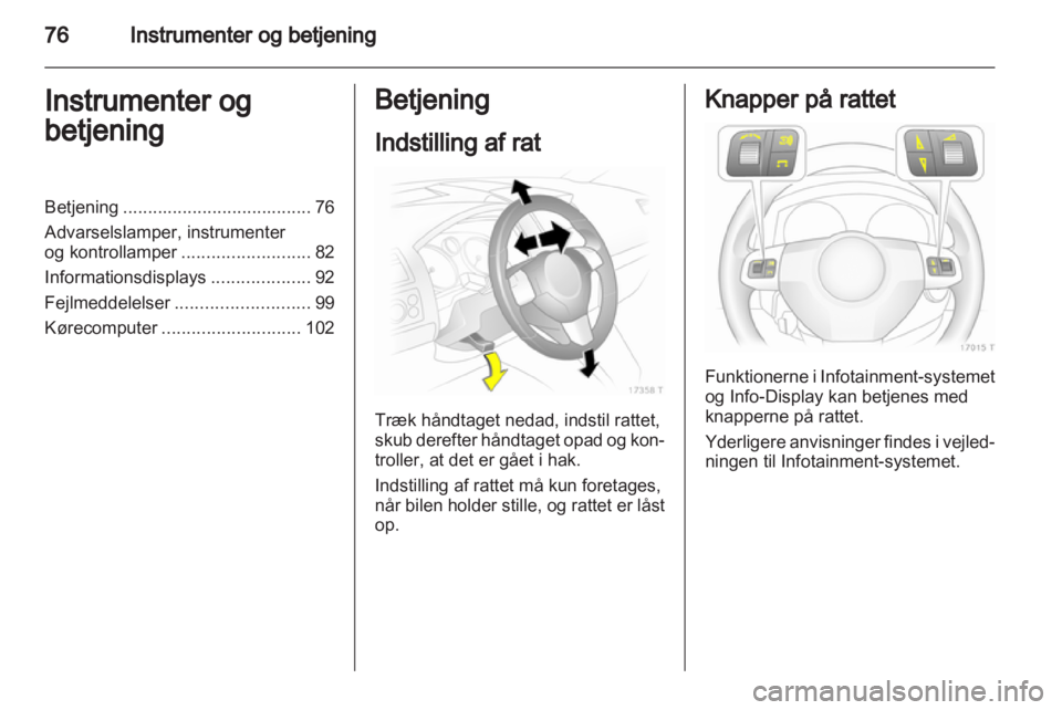 OPEL ZAFIRA 2011.5  Instruktionsbog (in Danish) 