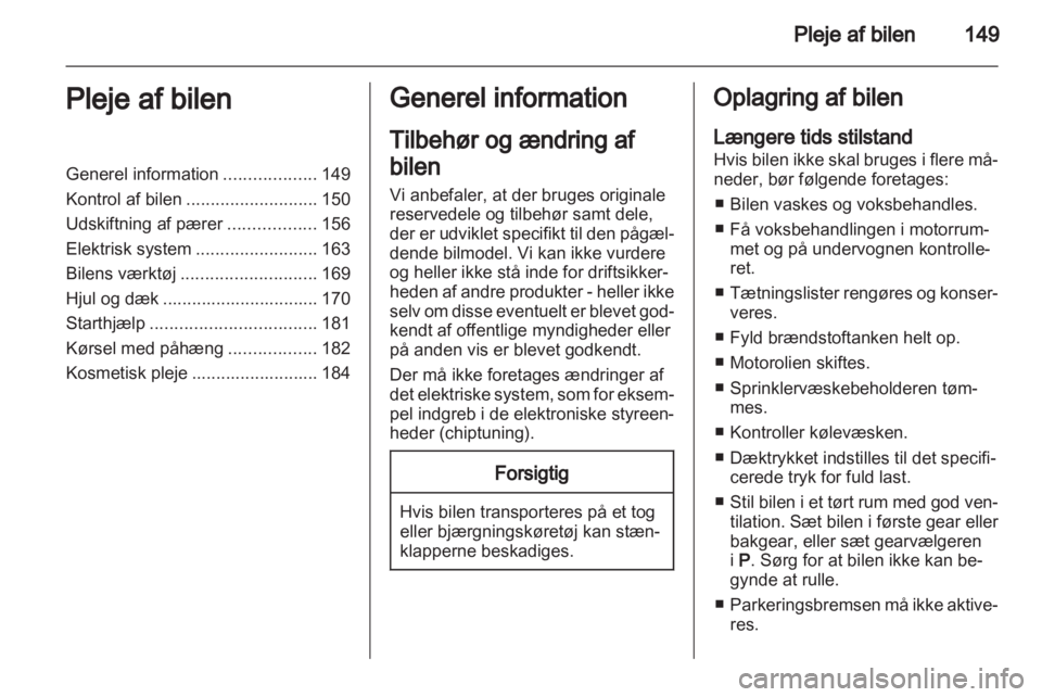 OPEL ZAFIRA 2012  Instruktionsbog (in Danish) 