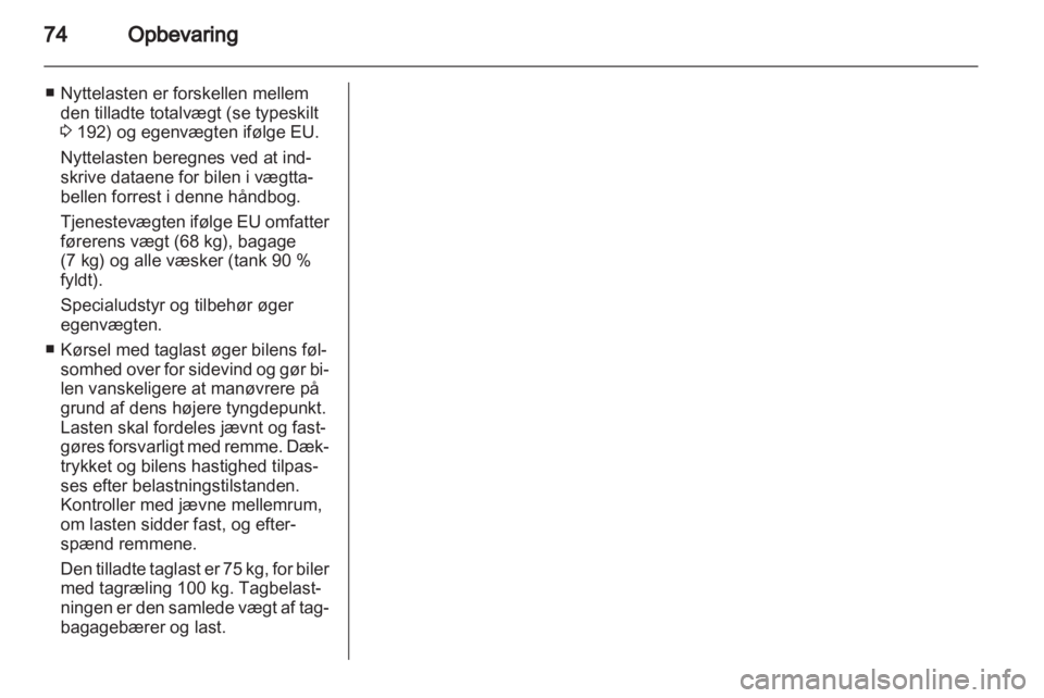 OPEL ZAFIRA 2012  Instruktionsbog (in Danish) 