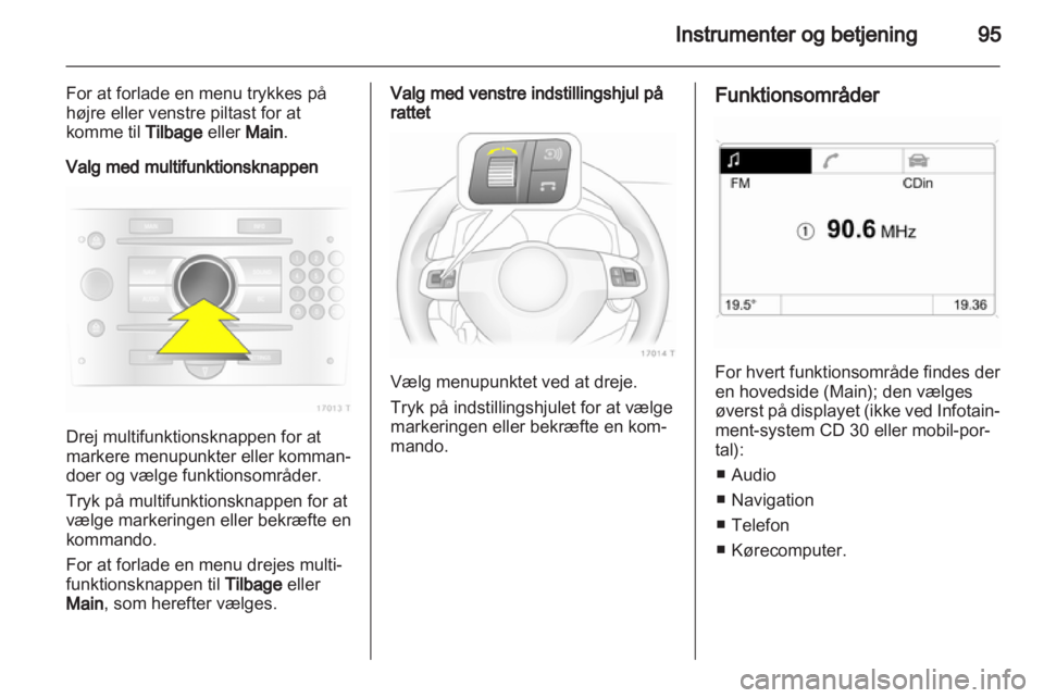 OPEL ZAFIRA 2012  Instruktionsbog (in Danish) 