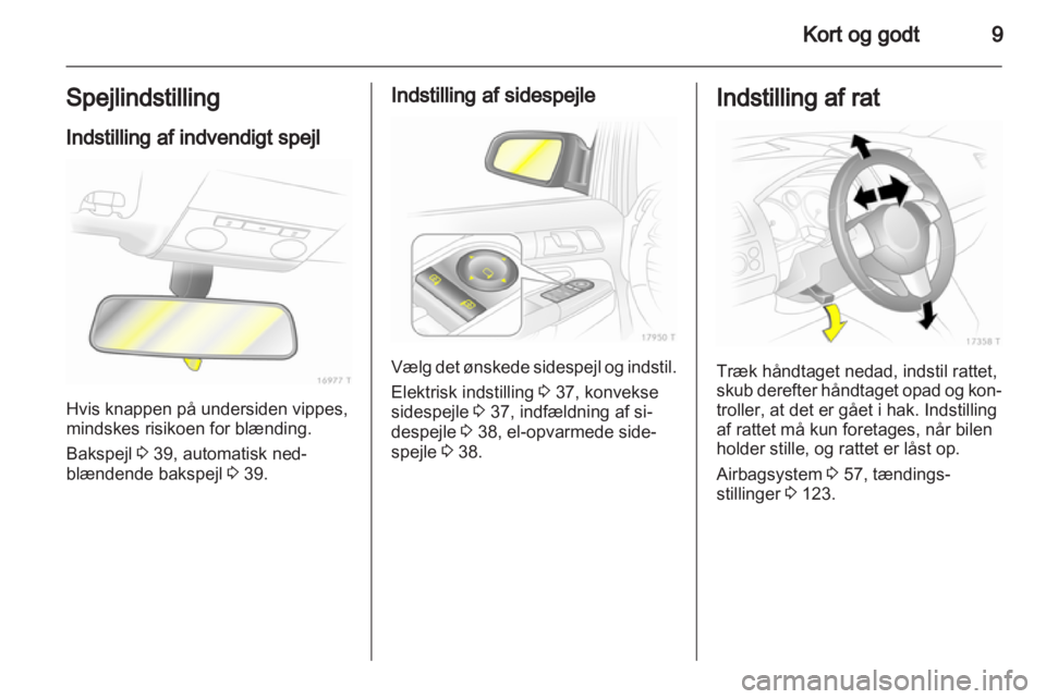 OPEL ZAFIRA 2013  Instruktionsbog (in Danish) 