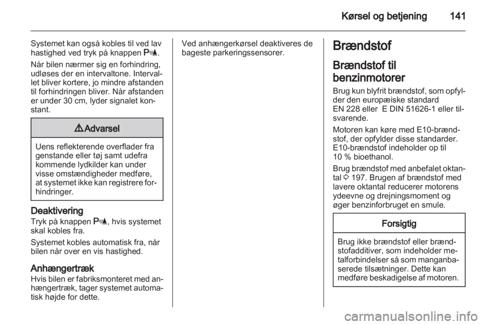 OPEL ZAFIRA 2013  Instruktionsbog (in Danish) 