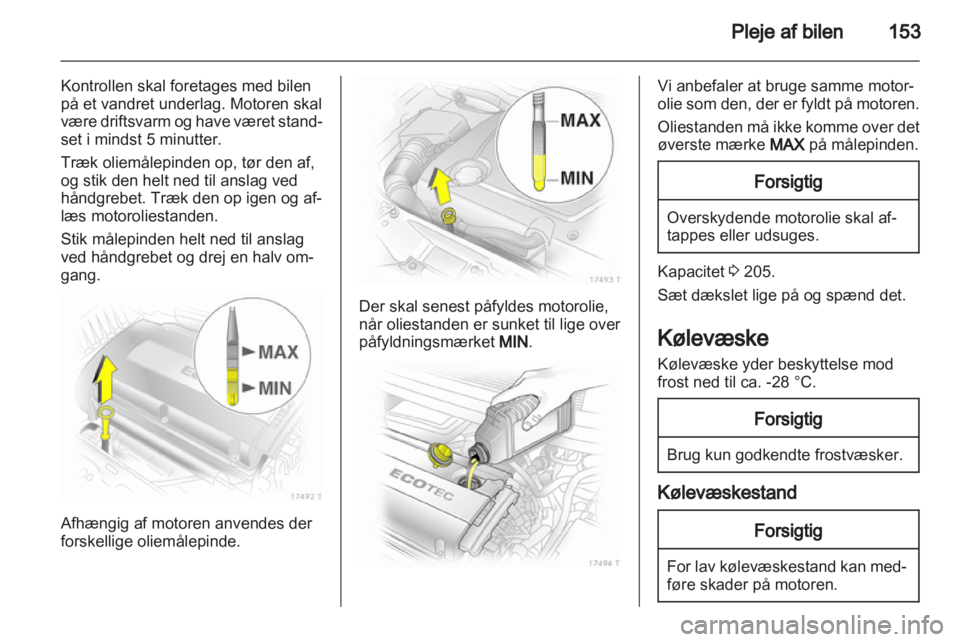 OPEL ZAFIRA 2013  Instruktionsbog (in Danish) 