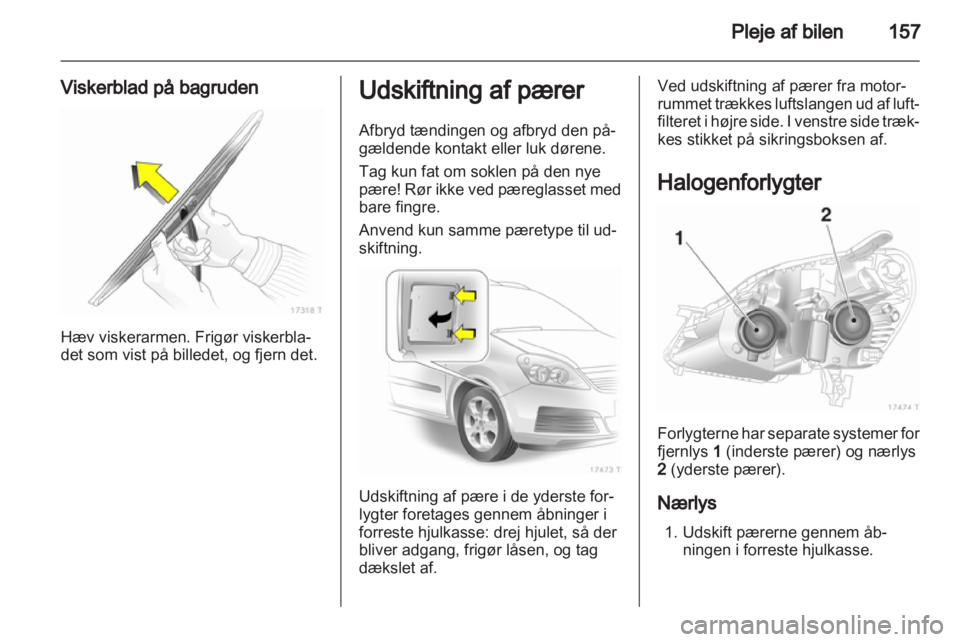 OPEL ZAFIRA 2013  Instruktionsbog (in Danish) 