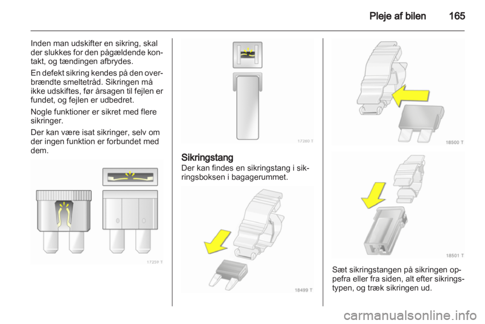 OPEL ZAFIRA 2013  Instruktionsbog (in Danish) 