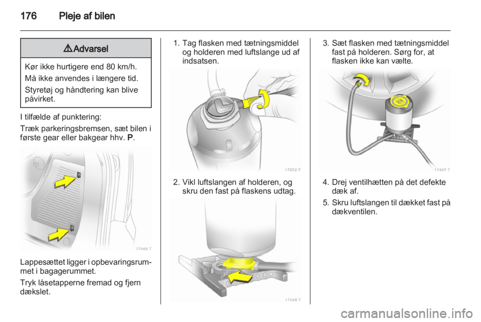 OPEL ZAFIRA 2013  Instruktionsbog (in Danish) 