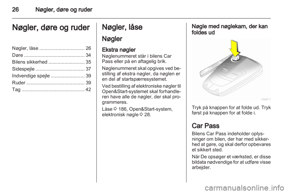 OPEL ZAFIRA 2013  Instruktionsbog (in Danish) 