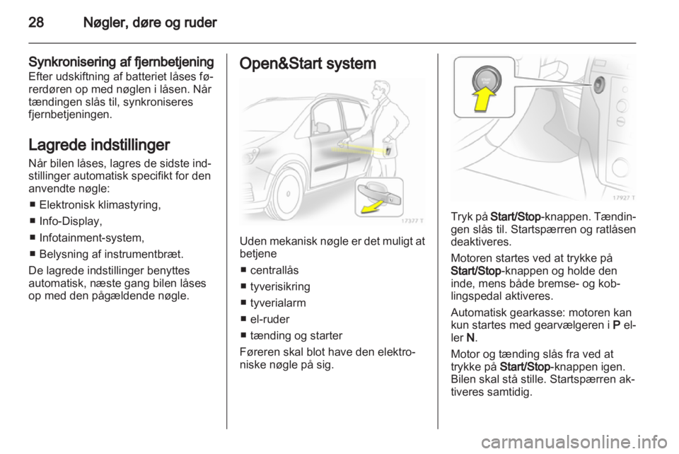 OPEL ZAFIRA 2013  Instruktionsbog (in Danish) 