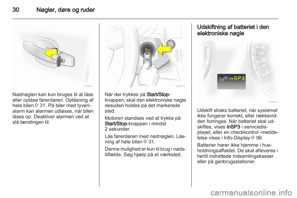OPEL ZAFIRA 2013  Instruktionsbog (in Danish) 
