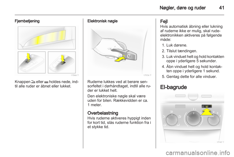 OPEL ZAFIRA 2013  Instruktionsbog (in Danish) 