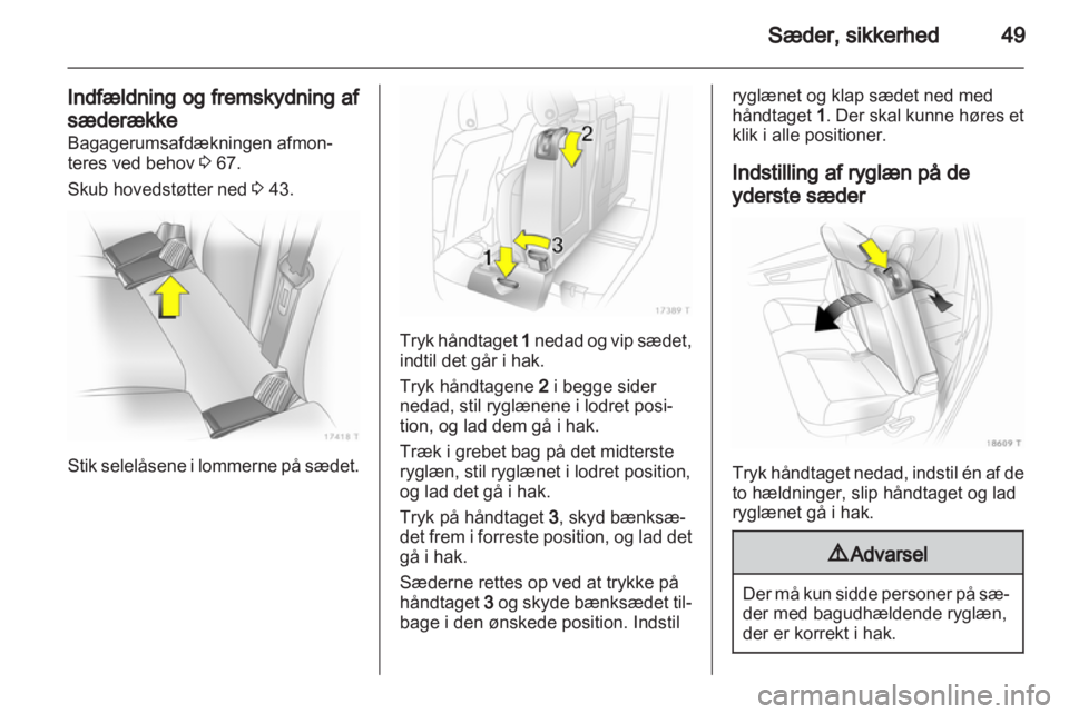 OPEL ZAFIRA 2013  Instruktionsbog (in Danish) 
