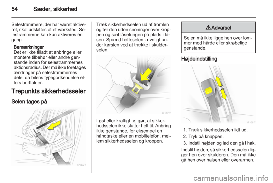 OPEL ZAFIRA 2013  Instruktionsbog (in Danish) 
