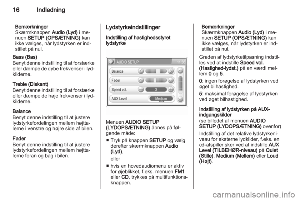 OPEL ZAFIRA B 2014  Instruktionsbog til Infotainment (in Danish) 