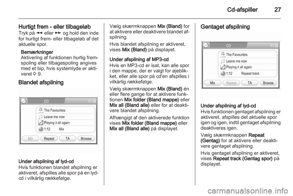 OPEL ZAFIRA B 2014  Instruktionsbog til Infotainment (in Danish) 