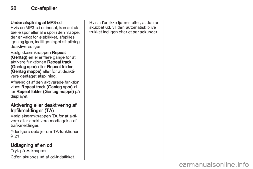 OPEL ZAFIRA B 2014  Instruktionsbog til Infotainment (in Danish) 