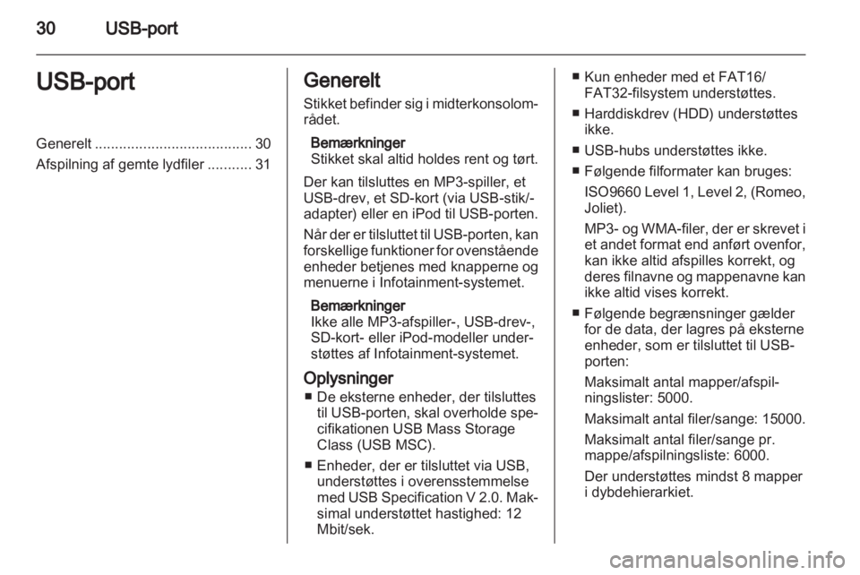 OPEL ZAFIRA B 2014  Instruktionsbog til Infotainment (in Danish) 
