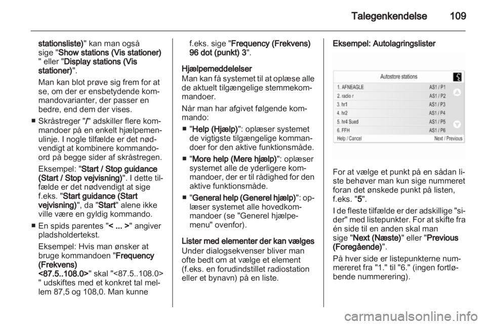 OPEL ZAFIRA C 2013.5  Instruktionsbog til Infotainment (in Danish) 