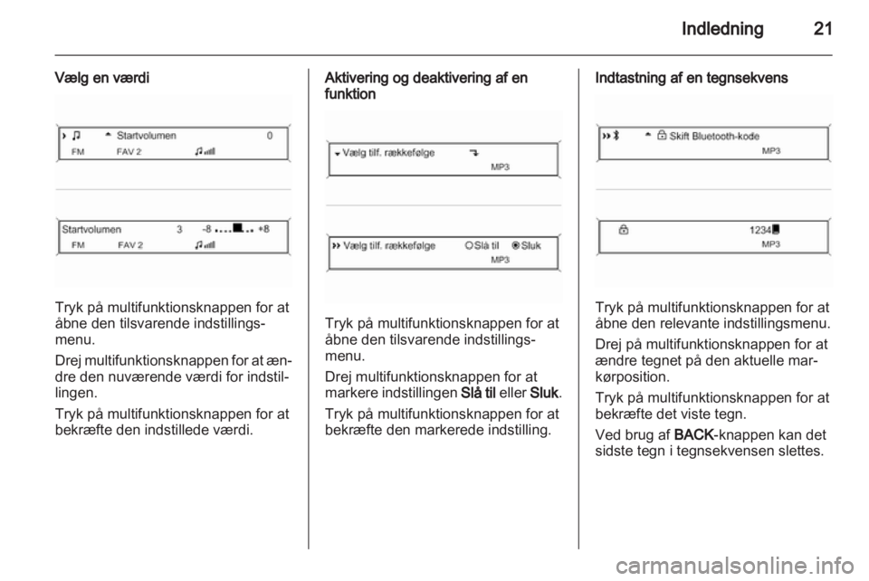 OPEL ZAFIRA C 2013.5  Instruktionsbog til Infotainment (in Danish) 