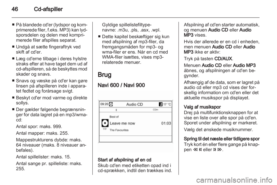 OPEL ZAFIRA C 2013.5  Instruktionsbog til Infotainment (in Danish) 