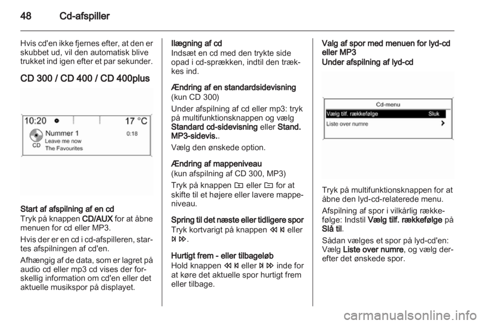 OPEL ZAFIRA C 2013.5  Instruktionsbog til Infotainment (in Danish) 