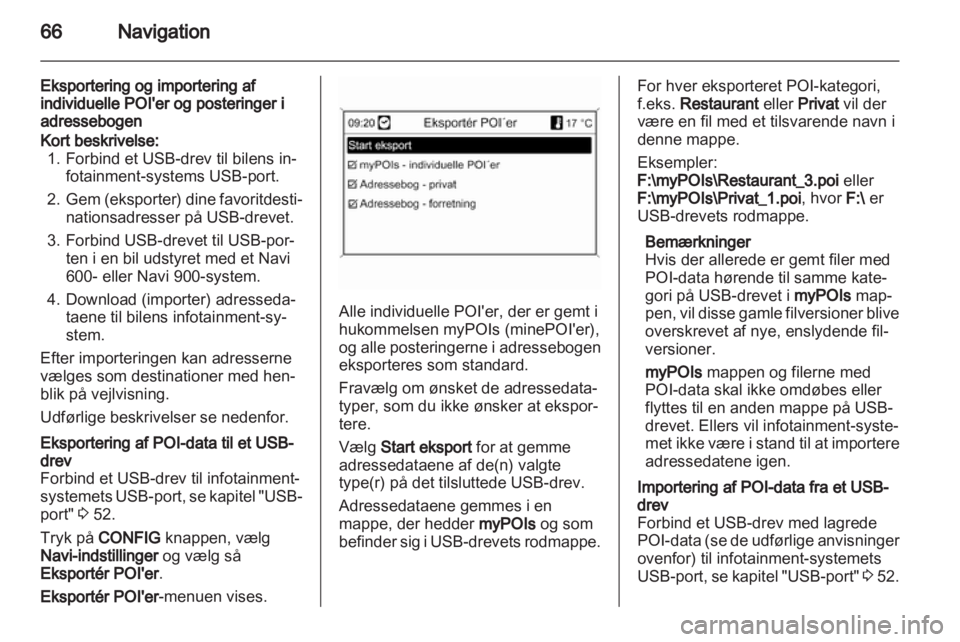 OPEL ZAFIRA C 2013.5  Instruktionsbog til Infotainment (in Danish) 