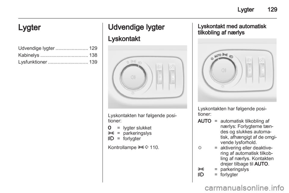 OPEL ZAFIRA TOURER 2012  Instruktionsbog (in Danish) 