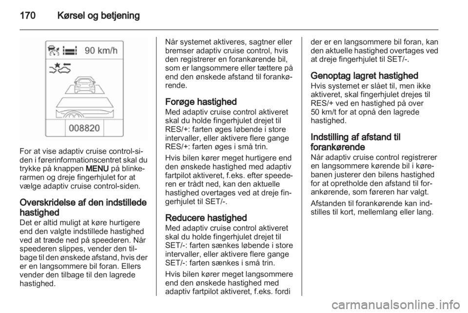 OPEL ZAFIRA TOURER 2012  Instruktionsbog (in Danish) 